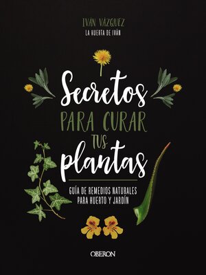 cover image of Secretos para curar tus plantas